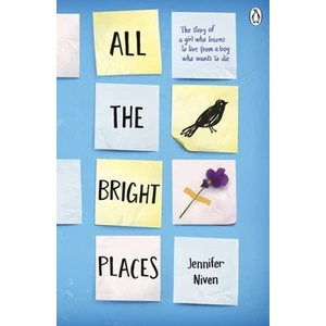 All the Bright Places - Jennifer Nivenová