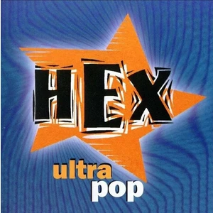 Hex - Ultrapop (LP)