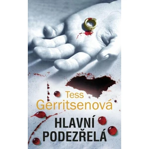 Hlavní podezřelá - Tess Gerritsen