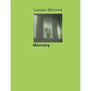 Návraty - Bittová Lenka