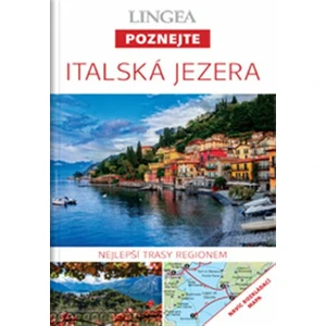 Italská jezera - Poznejte