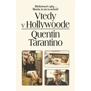 Vtedy v Hollywoode - Tarantino Quentin