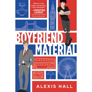 Boyfriend Material - Alexis Hall