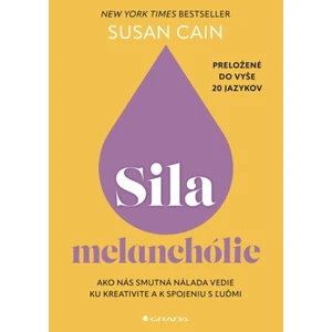 Sila melanchólie - Susan Cain