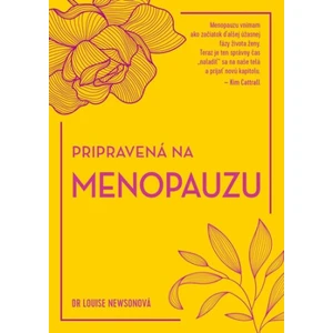 Pripravená na menopauzu, Dr. Newson Louise