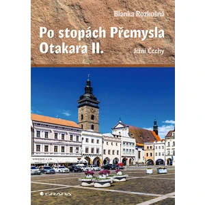 Po stopách Přemysla Otakara II., Rozkošná Blanka