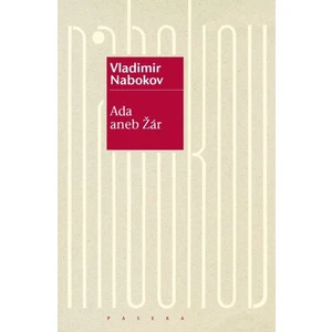 Ada aneb Žár - Vladimír Nabokov