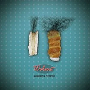 Laskonky a kremrole - Wohnout [CD album]