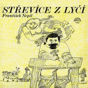 František Nepil – Nepil: Střevíce z lýčí