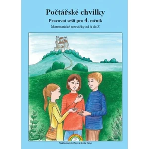 Počtářské chvilky 4 - Pracovní sešit pro 4. ročník