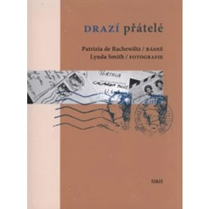 Drazí přátelé - de Rachewiltz Patrizia