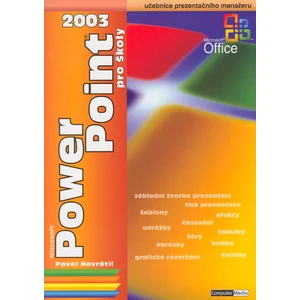 PowerPoint 2003 pro školy - Navrátil Pavel