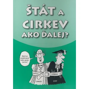 Štát a cirkev -- ako ďalej?