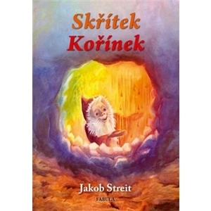 Skřítek Kořínek - Jakob Streit