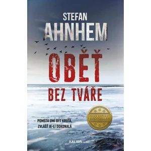 Oběť bez tváře - Stefan Ahnhem