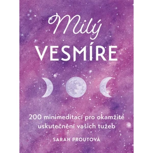 Milý vesmíre - Prout Sarah