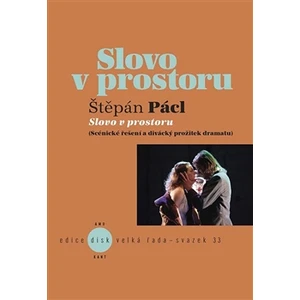 Slovo v prostoru - Štěpán Pácl