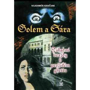 Golem a Sára - Vladimír Kavčiak