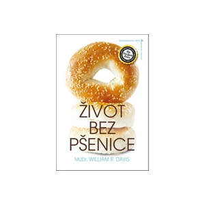 Život bez pšenice - William R. Davis