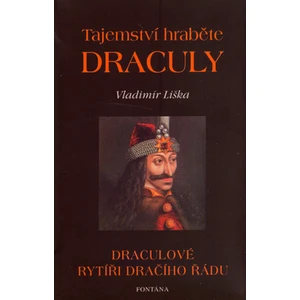 Tajemství hraběte Dráculy - Vladimír Liška