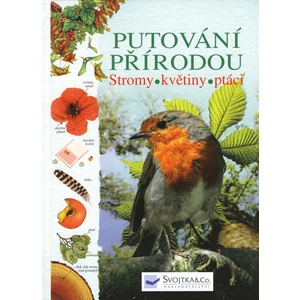 Putování přírodou Stromy, květiny, ptáci - Laura Howell