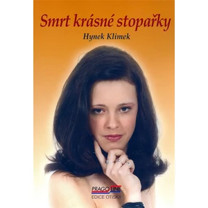 Smrt krásné stopařky - Hynek Klimek