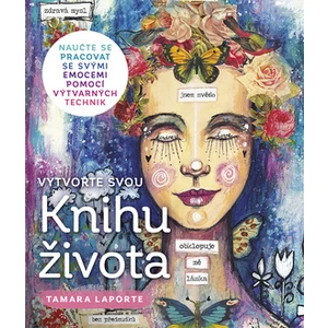 Vytvořte svou Knihu života - Tamara Laporte