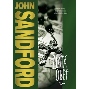 Zlatá oběť - John Sandford