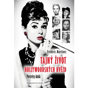 Tajný život hollywoodských hvězd - Martinez Frédéric