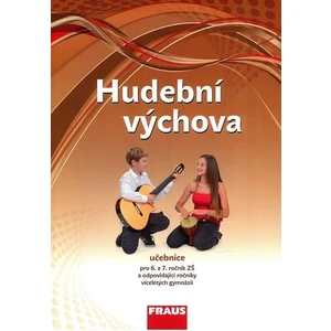 Hudební výchova 6 a 7 -- Učebnice