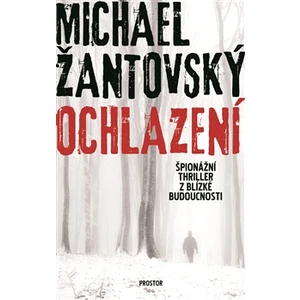 Ochlazení - Michael Žantovský