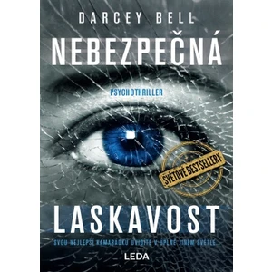 Nebezpečná laskavost - Bell Darcey