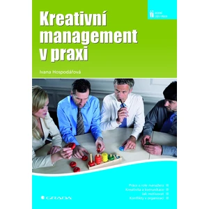 Kreativní management v praxi, Hospodářová Ivana