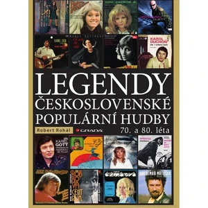 Legendy československé populární hudby -- 70. a 80. léta [E-kniha]