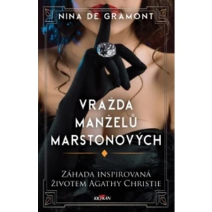 Vražda manželů Marstonových - de Gramont Nina