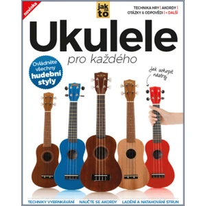 Ukulele pro každého - Jon White; Sanne de Boer