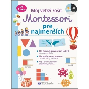 Môj veľký zošit Montessori pre najmenších