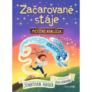 Začarované stáje – Měsíční králíček, Auxier Jonathan