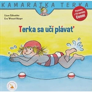 Terka sa učí plávať - Liane Schneider, Eva Wenzel-Bürger