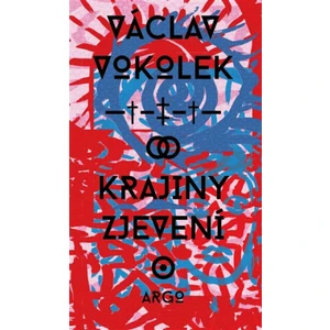 Krajiny zjevení - Václav Vokolek