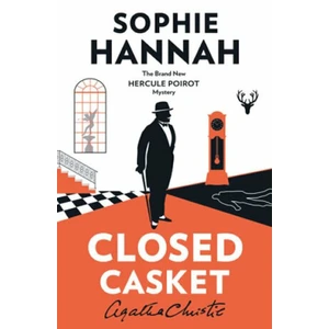 Closed Casket New Hercule Poirot Mystery - Sophie Hannah