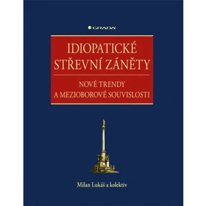 Idiopatické střevní záněty - Milan Lukáš