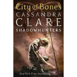 City of Bones – The Mortal Instruments Book 1 - Cassandra Clare