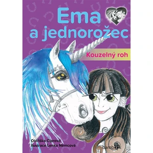 Ema a jednorožec – Kouzelný roh, Ciprová Oldřiška