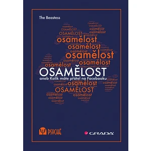 Osamělost, The Beastess