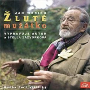 Jan Werich, Stella Zázvorková – Žluté mužátko