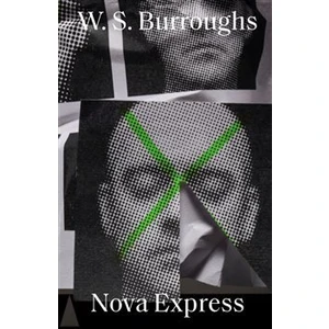 Nova Express - William S. Burroughs