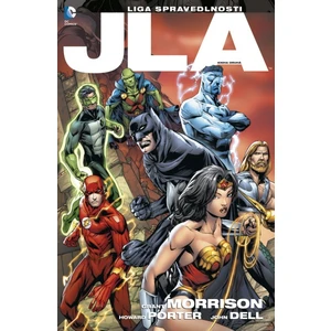 JLA 2 – Liga spravedlnosti - Grant Morrison, Porter Howard