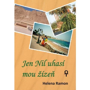 Jen Nil uhasí mou žízeň - Helena Ramon