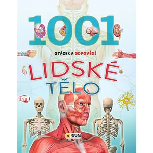 1001 otázek a odpovědí Lidské tělo